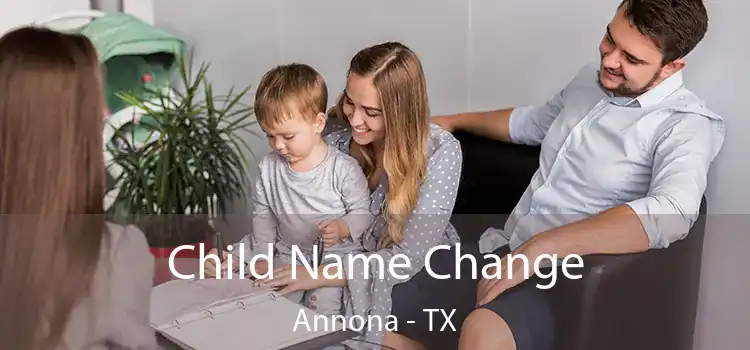 Child Name Change Annona - TX