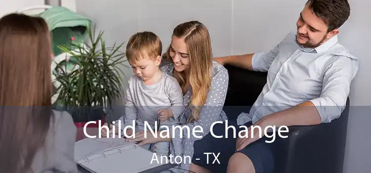 Child Name Change Anton - TX