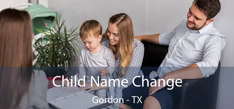 Child Name Change Gordon - TX