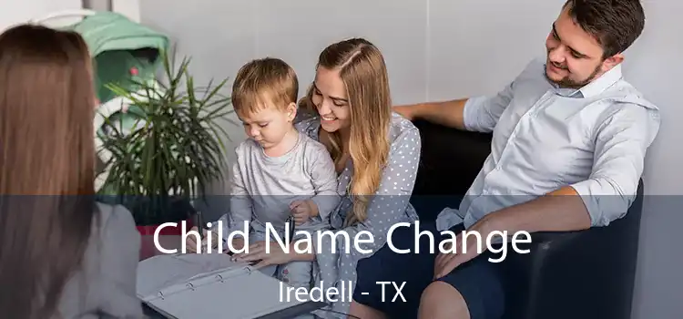  Child Name Change Iredell - TX