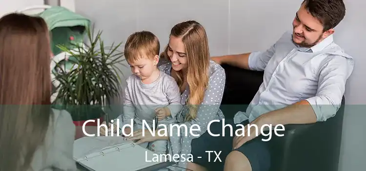 Child Name Change Lamesa - TX