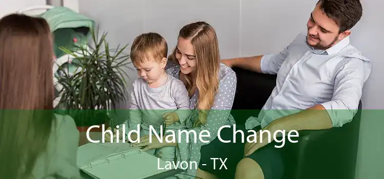 Child Name Change Lavon - TX
