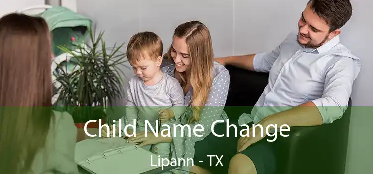  Child Name Change Lipann - TX