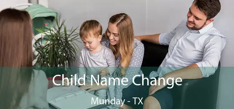 Child Name Change Munday - TX