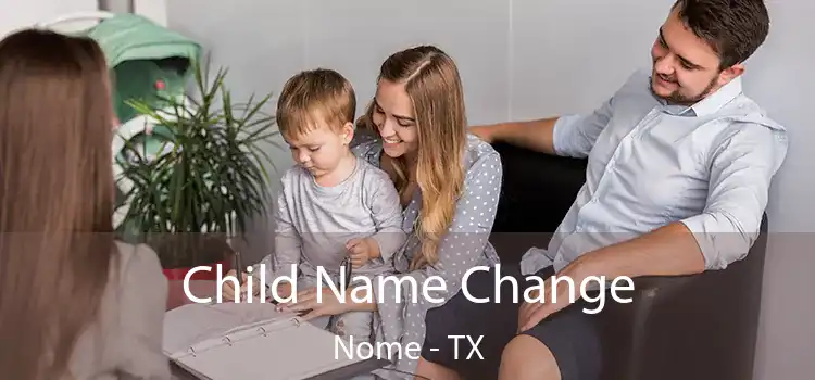 Child Name Change Nome - TX