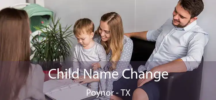  Child Name Change Poynor - TX