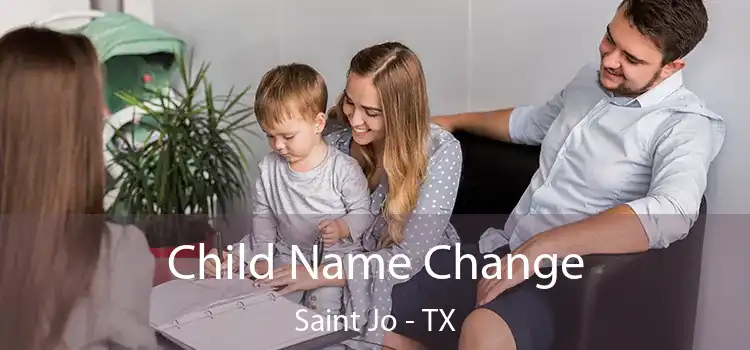Child Name Change Saint Jo - TX