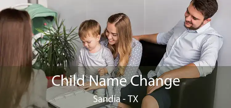 Child Name Change Sandia - TX