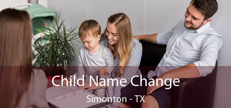 Child Name Change Simonton - TX