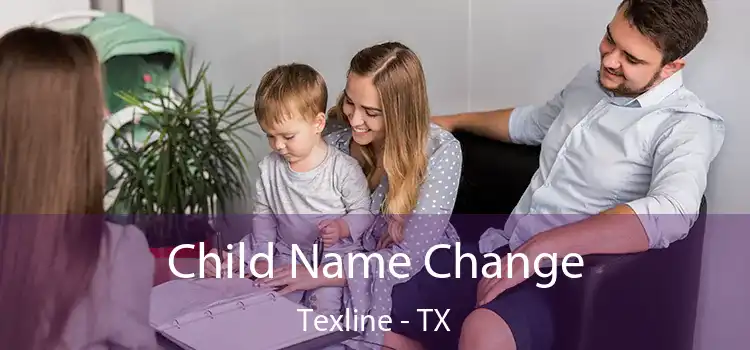 Child Name Change Texline - TX