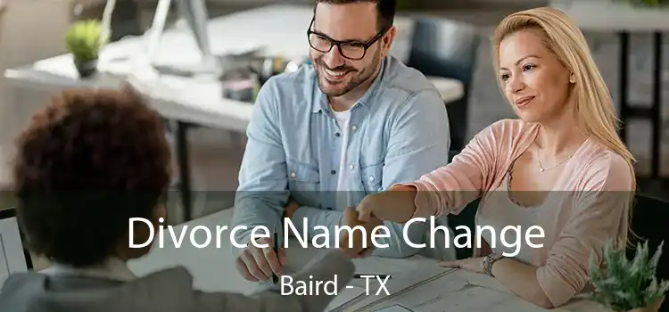 Divorce Name Change Baird - TX
