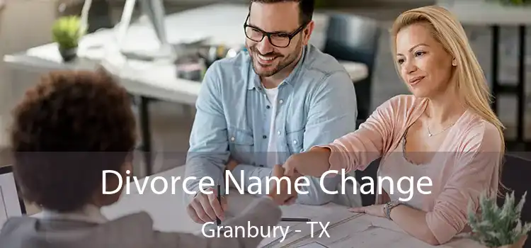 Divorce Name Change Granbury - TX