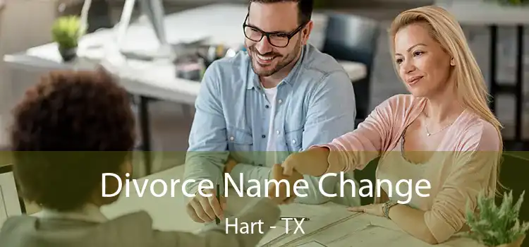 Divorce Name Change Hart - TX