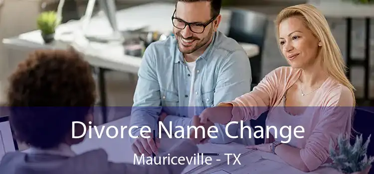 Divorce Name Change Mauriceville - TX