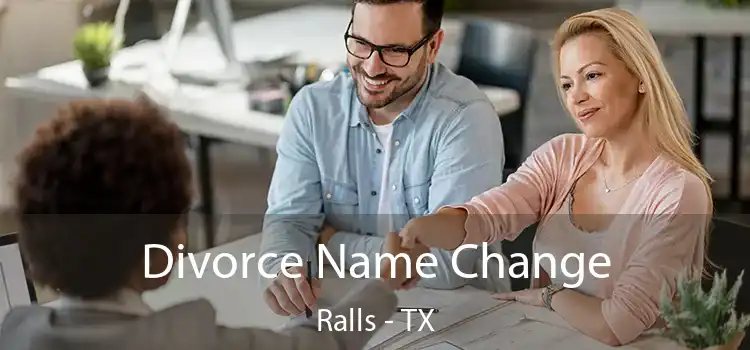 Divorce Name Change Ralls - TX