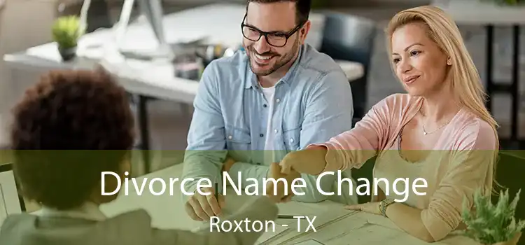 Divorce Name Change Roxton - TX