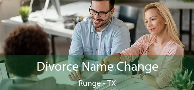 Divorce Name Change Runge - TX