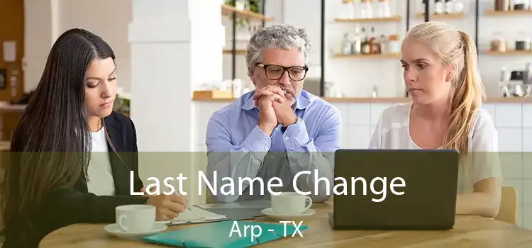  Last Name Change Arp - TX