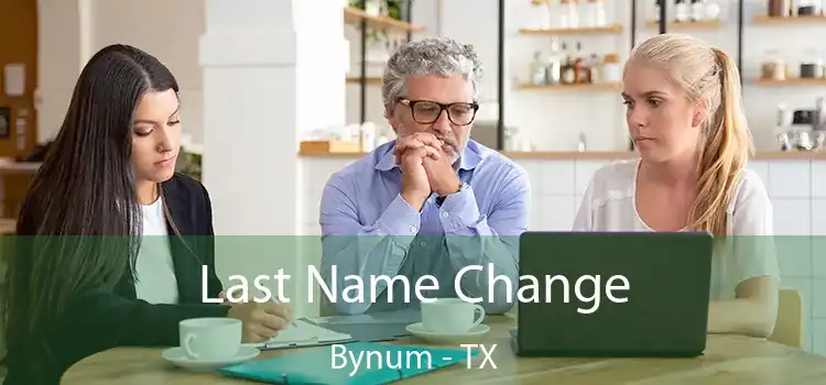 Last Name Change Bynum - TX