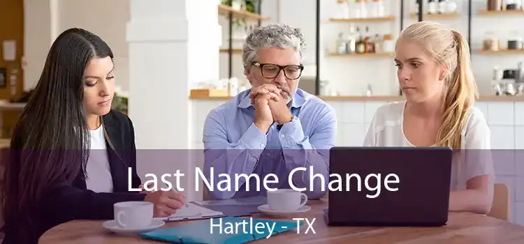 Last Name Change Hartley - TX