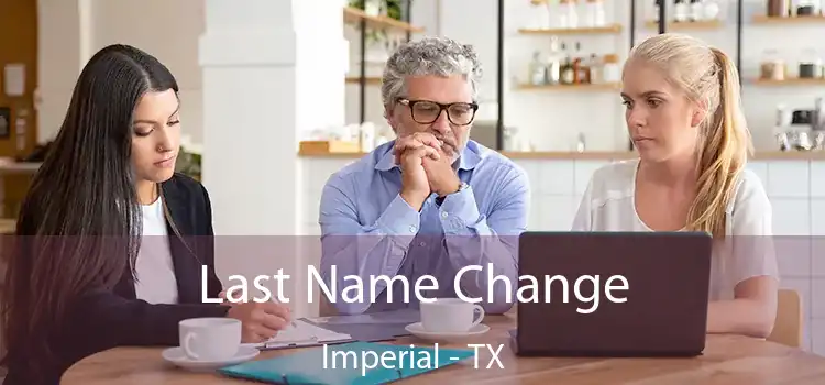  Last Name Change Imperial - TX