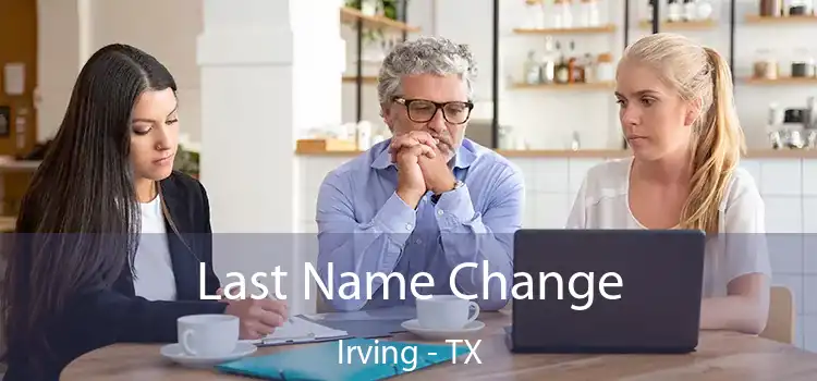  Last Name Change Irving - TX