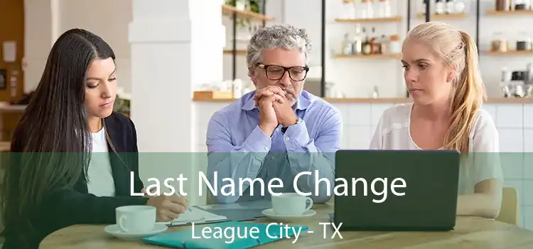 Last Name Change League City - TX