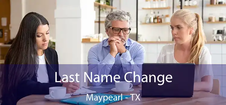 Last Name Change Maypearl - TX