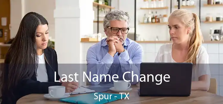 Last Name Change Spur - TX