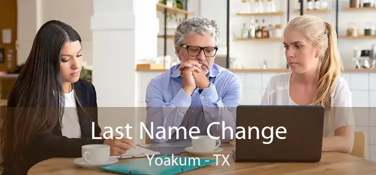 Last Name Change Yoakum - TX