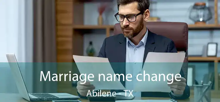 Marriage name change Abilene - TX