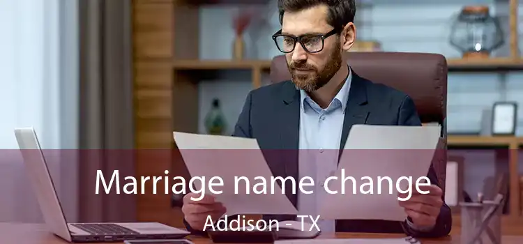Marriage name change Addison - TX