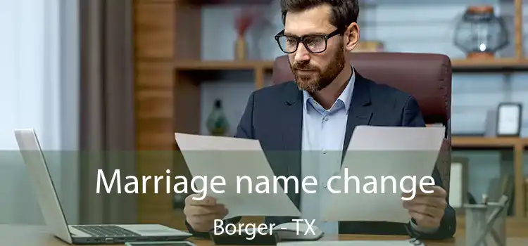 Marriage name change Borger - TX