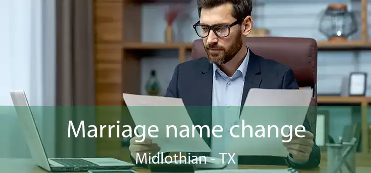 Marriage name change Midlothian - TX