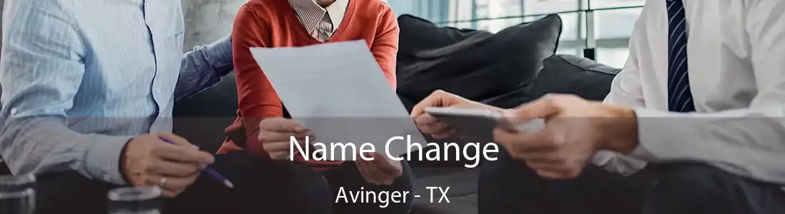 Name Change Avinger - TX