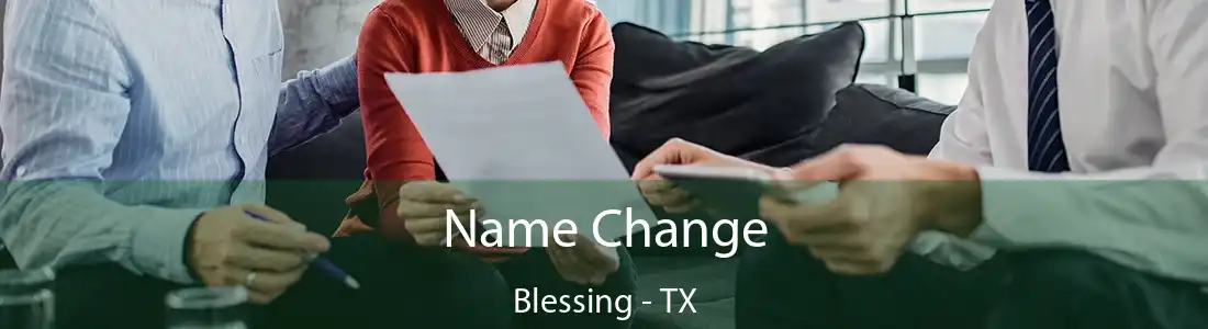 Name Change Blessing - TX