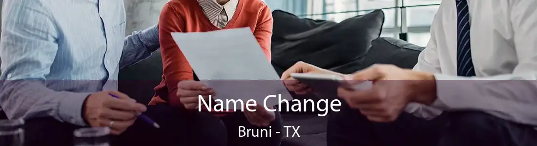 Name Change Bruni - TX