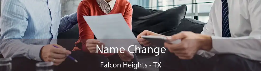 Name Change Falcon Heights - TX